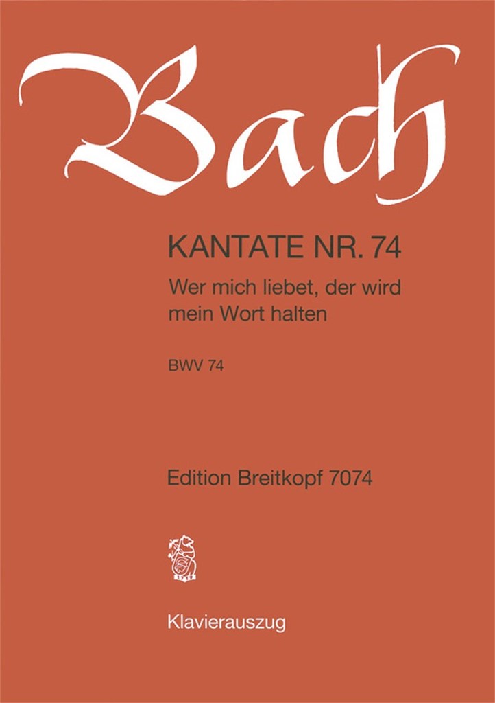 Kantate 74 Wer mich liebet